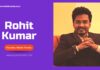 Media Trendz’s Founder Rohit Kumar Wants to Transform the Digital Space Media Trendz's Founder Rohit Kumar Wants to Transform the Digital Space
