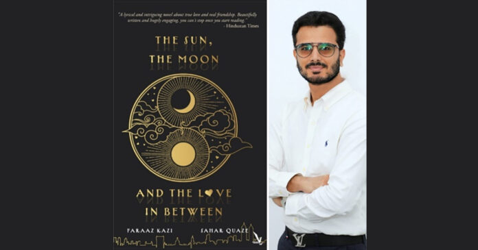Award-winning author Faraaz Kazi reveals next book titled 'The Sun The Moon and The Love In Between'