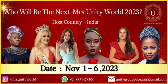 Who will be the next Miss and Mrs Unity World 2023?