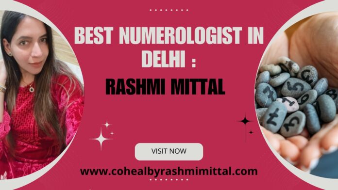 Best Numerologist in Delhi Rashmi Mittal