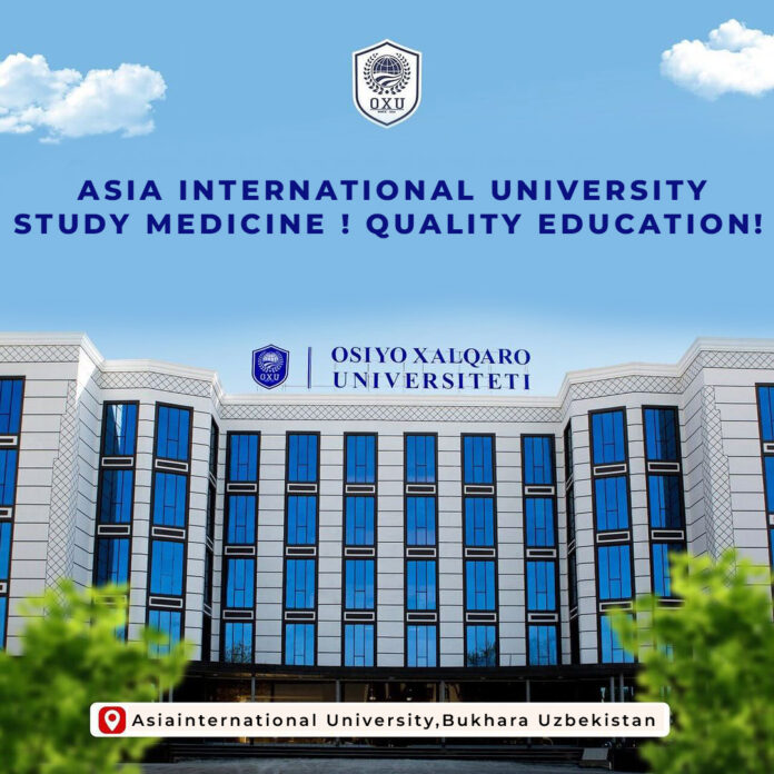 Asia International University, Bukhara, Uzbekistan, Indian MBBS Aspirants, AIU, MBBS programs,