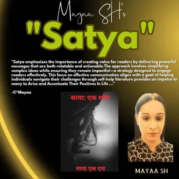 Firebrand Feminist Mayaa SH, Satya : Ek Soch book,