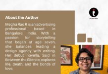 Silent Observations, Loud Emotions: Author Megha Rao R’s Said in Between the Silence