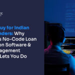 Build vs Buy for Indian MSME Lenders: Why CredAcc’s No-Code Loan Origination Software & Loan Management Software Lets You Do Both