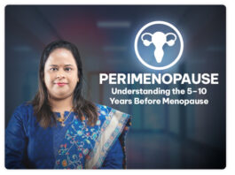 Perimenopause: Understanding the 5–10 Years Before Menopause