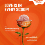 Ice Cream Works Spreads the Love This Valentine’s Day with Sweet Surprises Ice Cream Works, Valentine’s Day, Sweet Surprises,