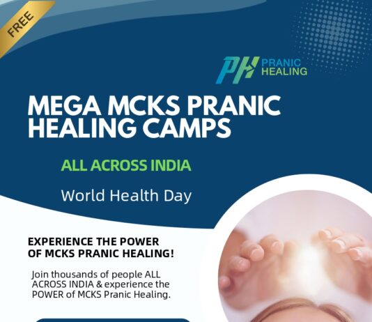 Mega MCKS Pranic Healing Camps to be Organized Across India on World Health Day