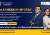 Be a Banker in 45 Days – Building Future Banking Professionals with Institute of Banking
