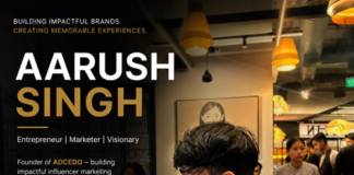 How Aarush Singh Is Building India’s Next Gen-Z Marketing & Lifestyle Ecosystem Through ADCEDO and 9Guests